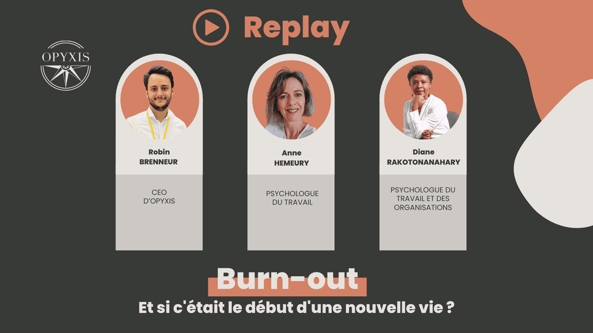 Burn-out : Et si c'était le début d'une nouvelle vie ?