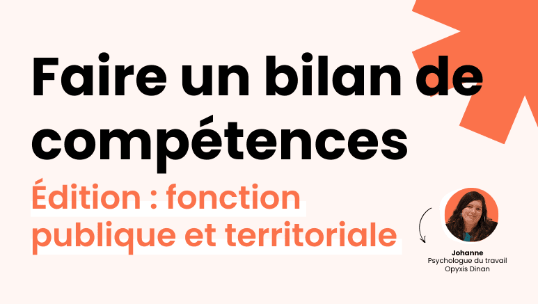 Faire un bilan de compétences – fonction publique territoriale